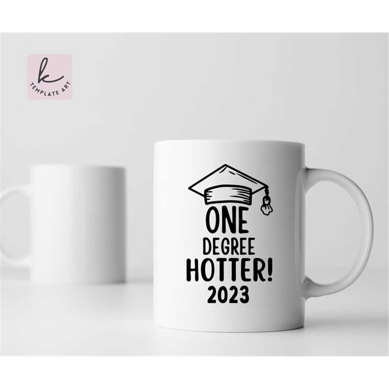 MR-267202395359-cheerful-quote-hotter-than-a-grade-graduation-mug-svg-file-image-1.jpg