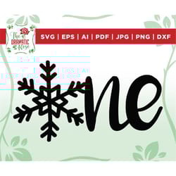 snowflake 1 svg, snowflake one svg, one snowflake svg, snowflake svg, winter onederland svg, winter one svg, one cake to