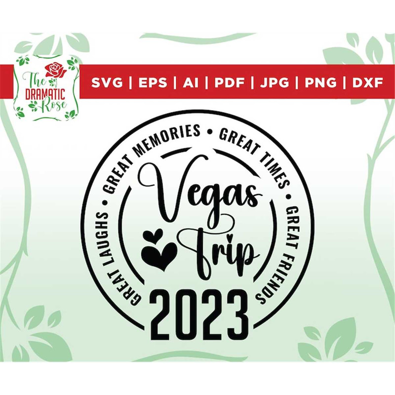 MR-267202395557-vegas-trip-2022-svg-vegas-weekend-2022-svg-great-times-image-1.jpg