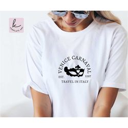 venice italian style shirt shirt svg file, travel in italy shirt, venice carnaval svg, venezia svg file,italy holiday sh