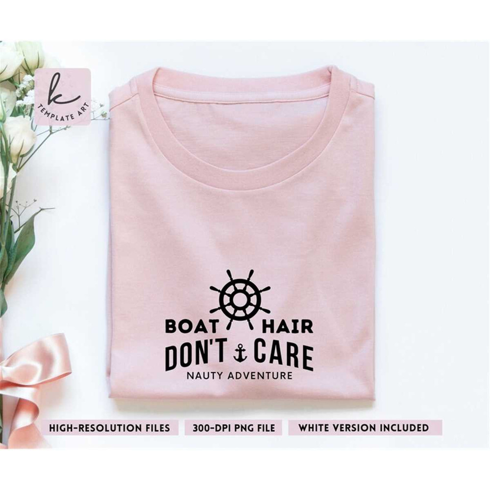 MR-2672023102341-cute-boat-hair-dont-care-shirt-svg-cut-file-nauti-image-1.jpg