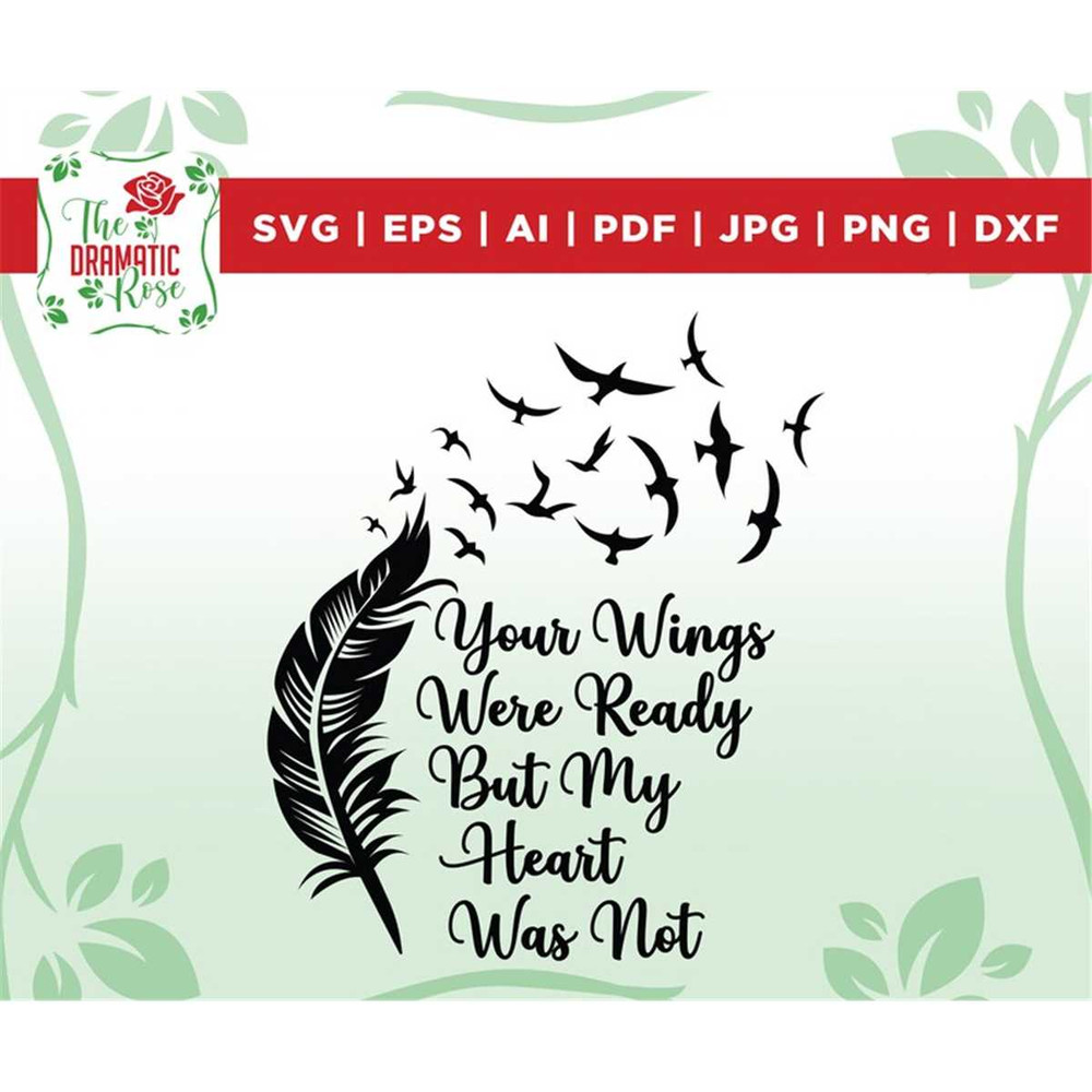 MR-2672023102335-your-wings-were-ready-but-my-heart-was-not-svg-dxf-png-eps-image-1.jpg