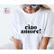 MR-267202310516-ciao-amore-italian-shirt-svg-file-italian-fashion-clipart-image-1.jpg