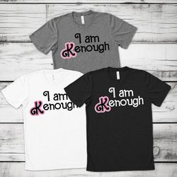 i am kenough shirt, barbie movie shirt, barbie 2023 shirt, barbie and ken