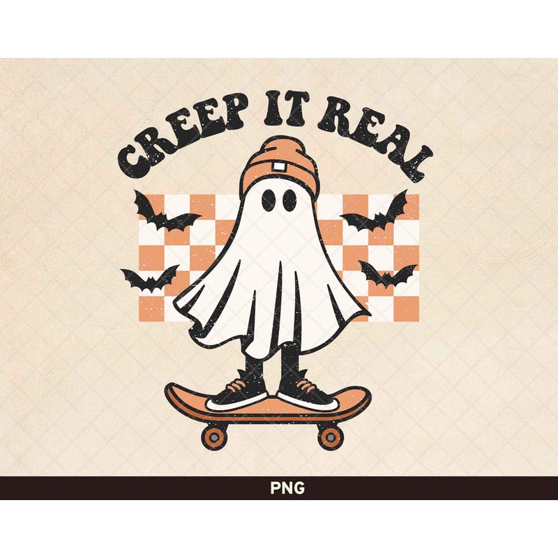 Creep It Real png, Cool Ghost png, Retro Ghost png, Retro Halloween Design, Spooky Halloween Shirt Sublimation, Creep It Real Sublimation - 1.jpg