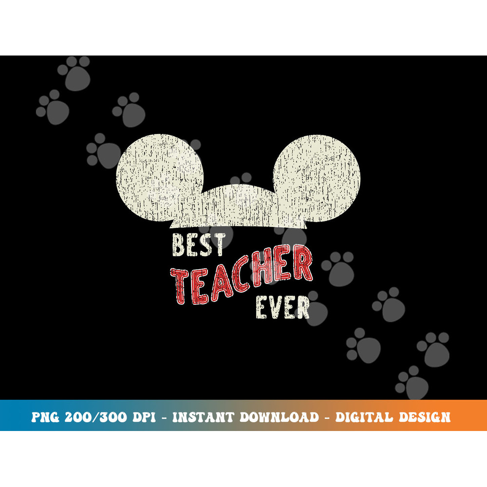 Disney Mickey Mouse Best Teacher Ever  png, sublimation copy.jpg