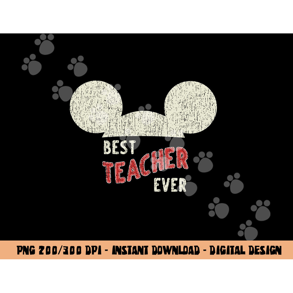 Disney Mickey Mouse Best Teacher Ever png, sublimation copy.jpg