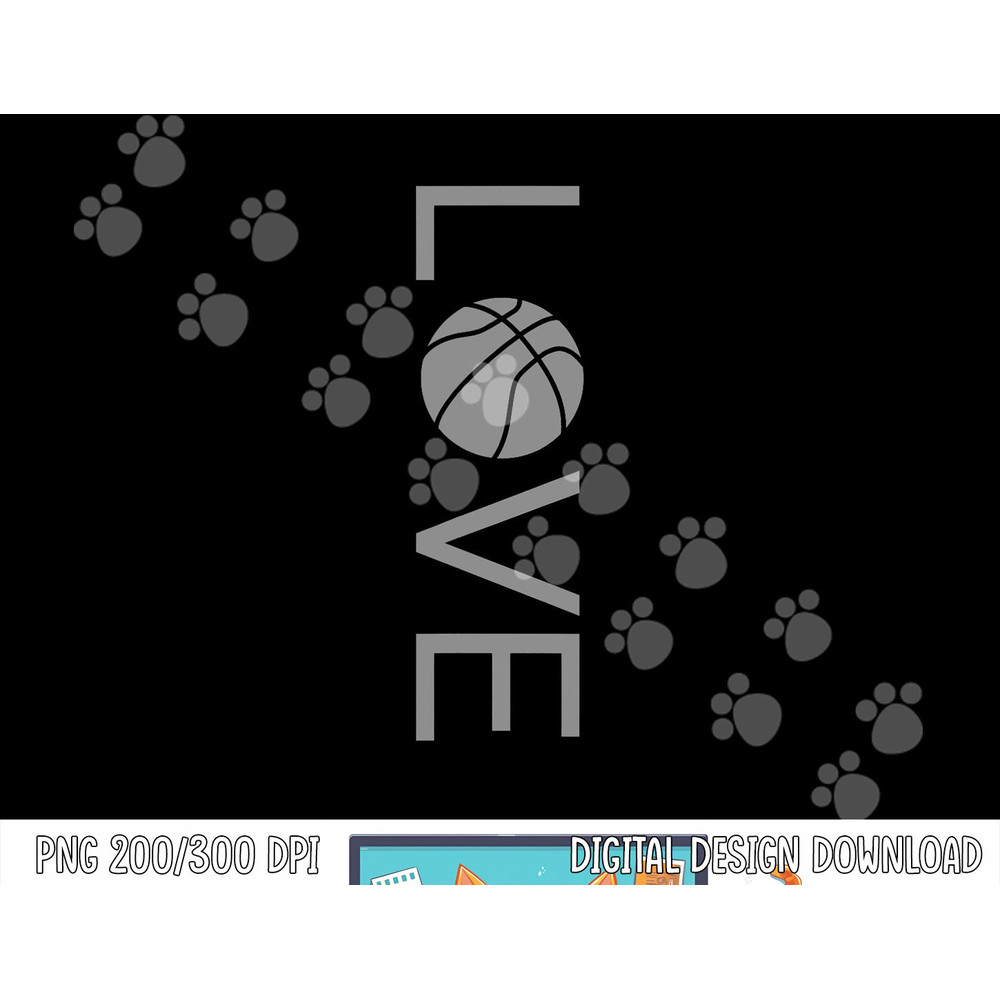 Love Basketball png, sublimation copy.jpg