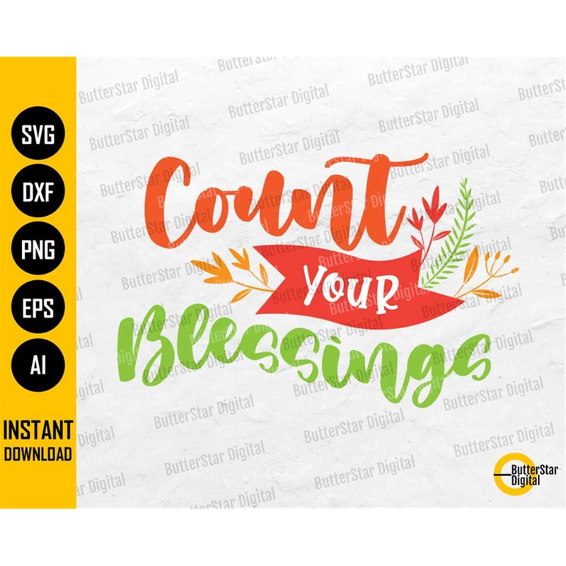 MR-2672023131328-count-your-blessings-svg-floral-thanksgiving-t-shirt-sticker-image-1.jpg