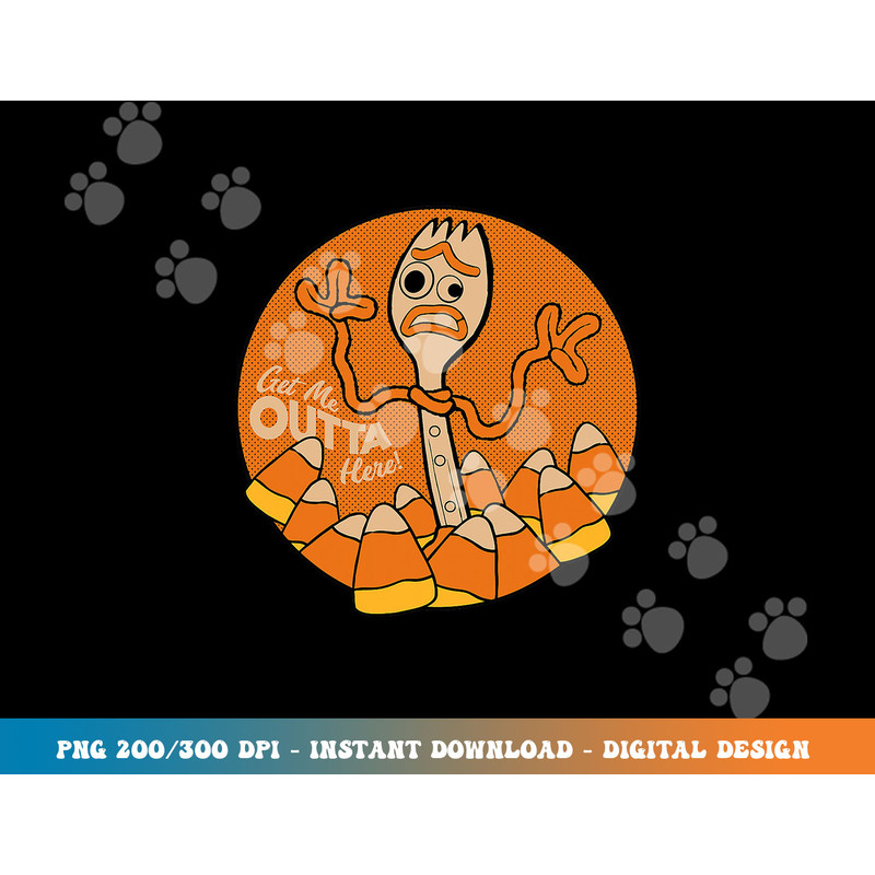 Disney PIXAR Toy Story 4 Forky Get Me Outta Here Halloween  png,sublimation copy.jpg