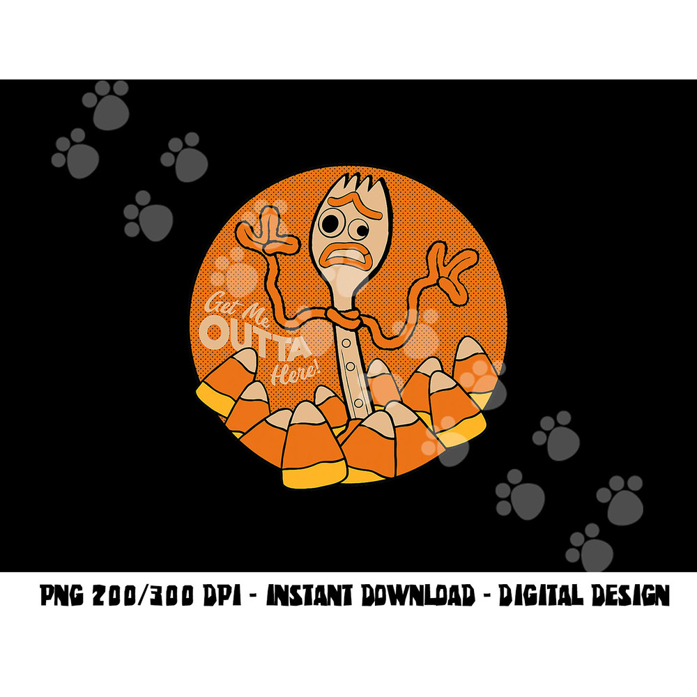 Disney PIXAR Toy Story 4 Forky Get Me Outta Here Halloween png,sublimation copy.jpg