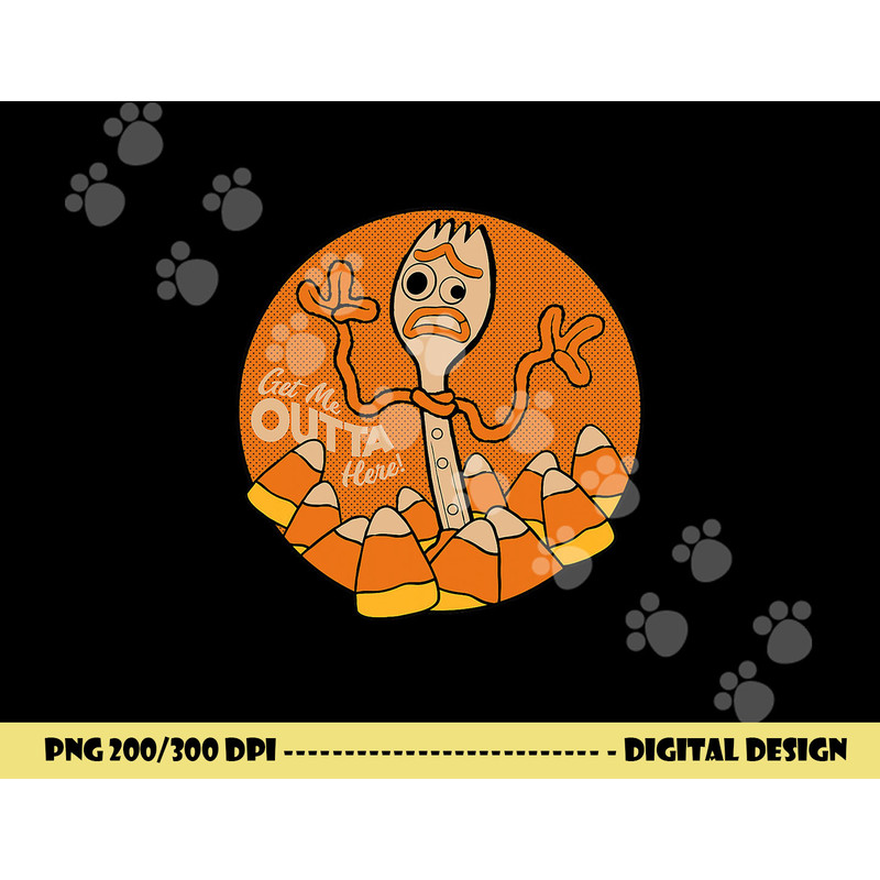 Disney PIXAR Toy Story 4 Forky Get Me Outta Here Halloween png,sublimation copy.jpg