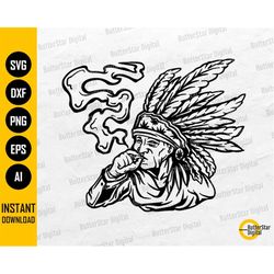 native american smoking weed svg | smoke cannabis joint svg | marijuana high chillin | cricut cut file clipart vector di