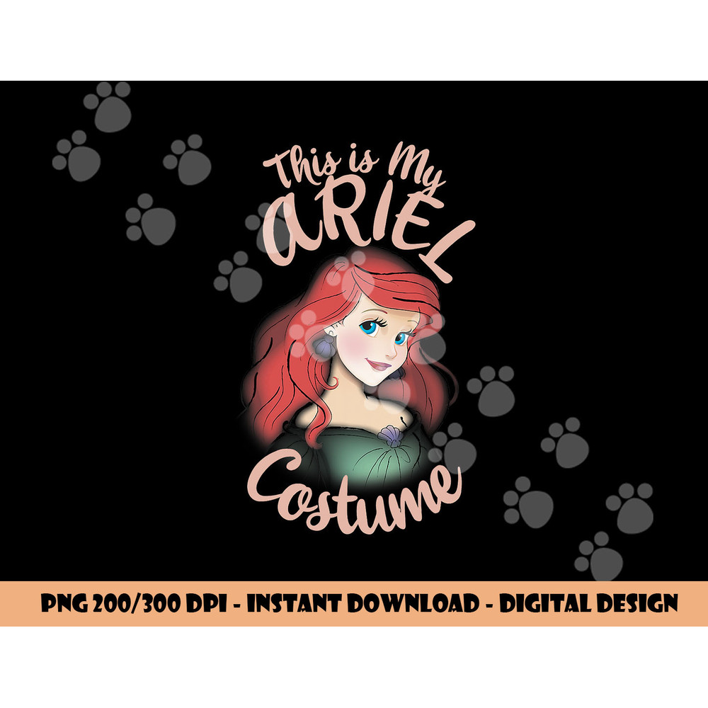 Disney The Little Mermaid Ariel This Is My Costume Halloween png, sublimation copy.jpg