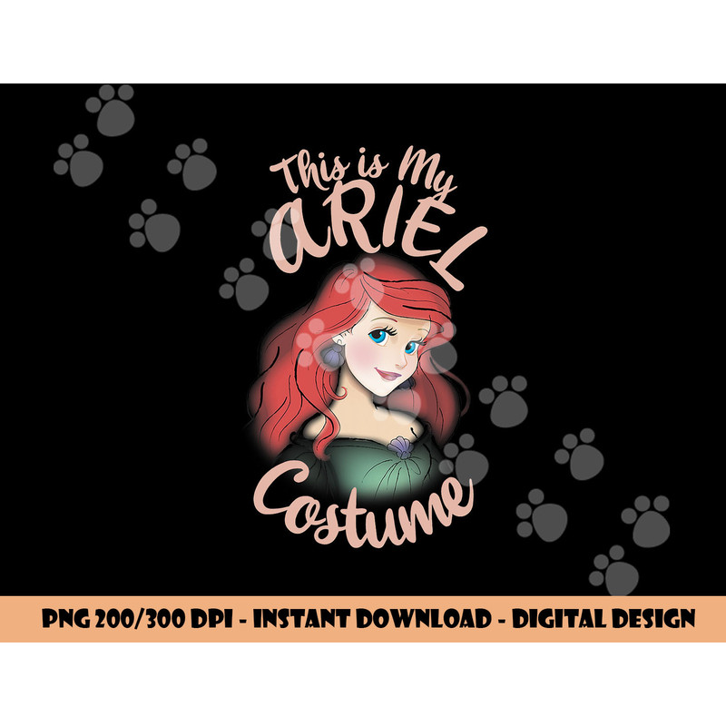 Disney The Little Mermaid Ariel This Is My Costume Halloween png, sublimation copy.jpg