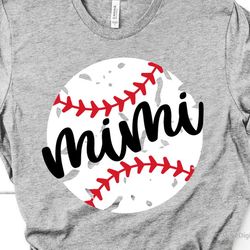baseball mimi svg, baseball svg, baseball grandma svg, baseball shirt, grunge distressed svg cut files for cricut & silh