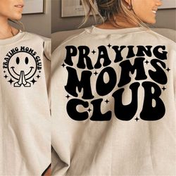 praying moms club svg, mama sublimation design, mom svg, digital download, christian mom svg, religious svg, pray svg ,