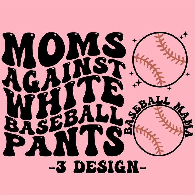 MR-2672023141325-moms-against-white-baseball-pants-svg-baseball-svg-png-pdf-image-1.jpg