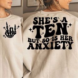 she's a ten but so is her anxiety png, svg cutting file, funny png design, retro png, adult humor png, funny quote svg,