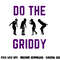 Do The Griddy - Griddy Dance Football png, sublimation copy.jpg