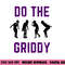 Do The Griddy - Griddy Dance Football png, sublimation copy.jpg