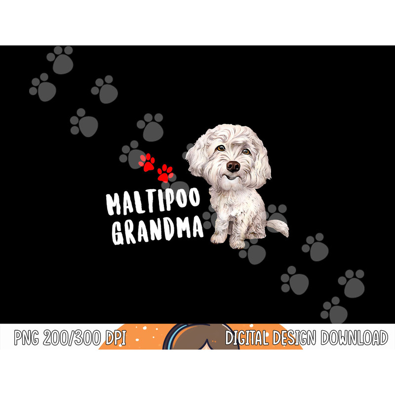 Maltipoo Grandma Design Perfect For Maltese Poodle Dog Mom png, sublimation copy.jpg