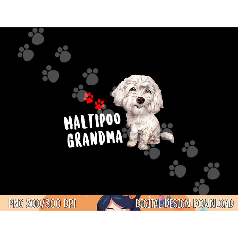 Maltipoo Grandma Design Perfect For Maltese Poodle Dog Mom png, sublimation copy.jpg