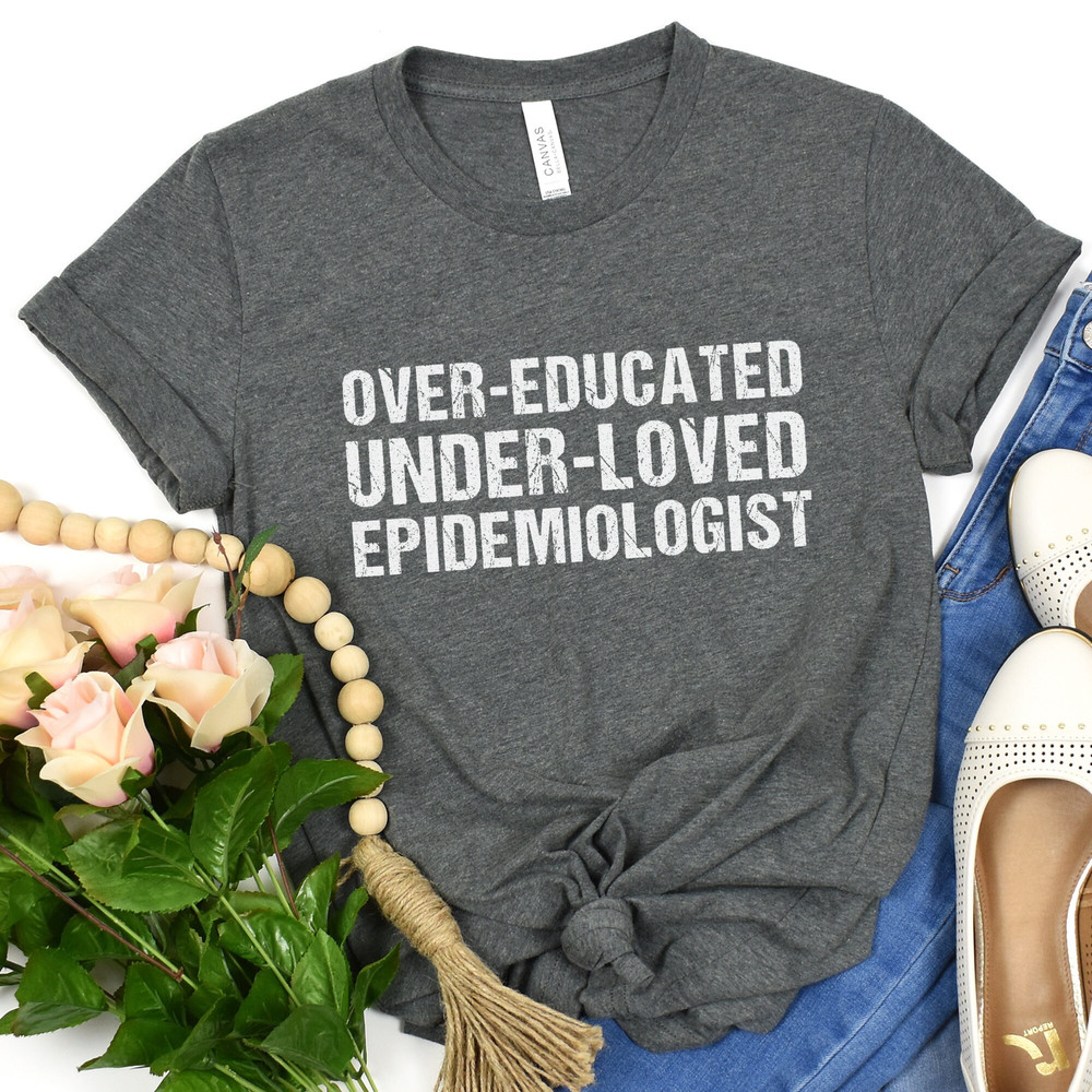 epidemiology shirt, public health shirt, make epidemiology boring again, mph grad gift, data shirt, research shirt, epi shirt, science shirt - 8.jpg