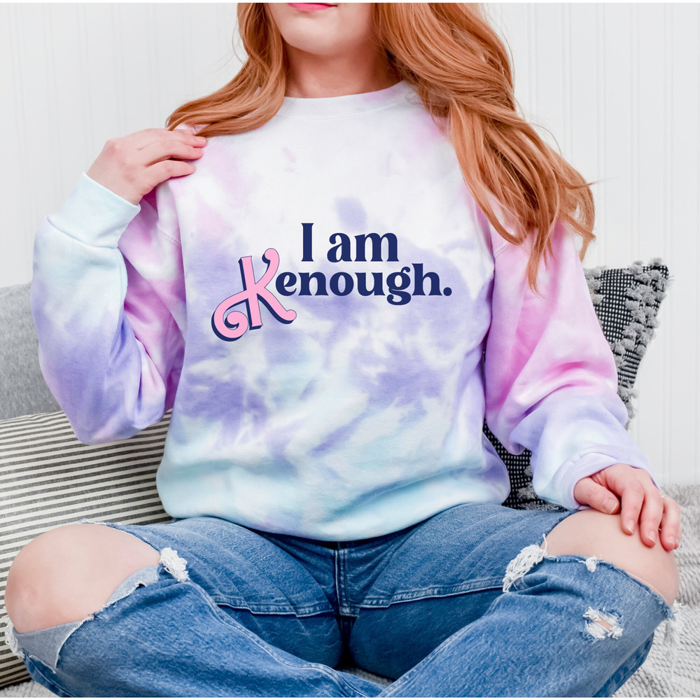 I am kenough sweatshirt, i am kenough hoodie, i am kenough, i am enough, barbi movie, ken shirt, barbi shirt, tie dye i am kenough - 7.jpg