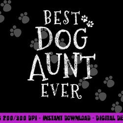 dog aunt auntie  png, sublimation copy