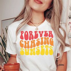 forever chasing sunsets svg, sunset svg, summer quote, summer saying, wavy letters svg, beach svg, svg dxf eps ai png si
