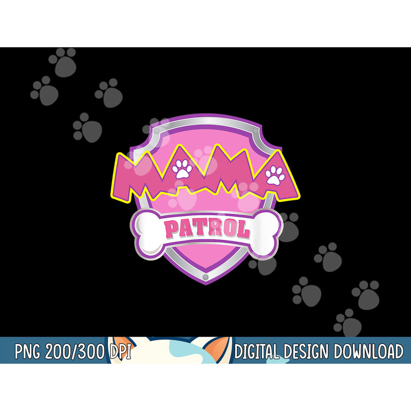 Mama Patrol Shirt - Dog Mom Dad Funny Gift Birthday Party  png, sublimation copy.jpg