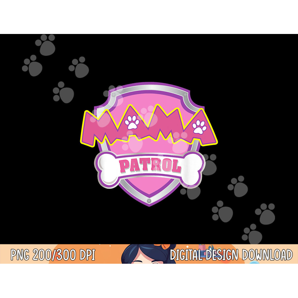 Mama Patrol Shirt - Dog Mom Dad Funny Gift Birthday Party png, sublimation copy.jpg