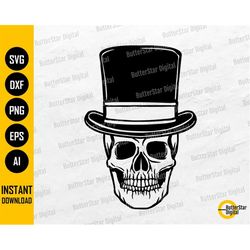 Skull With Top Hat SVG | Skeleton SVG | Gothic Decal T-Shirt Tattoo Graphics | Cutting File Printable Clipart Vector Dig