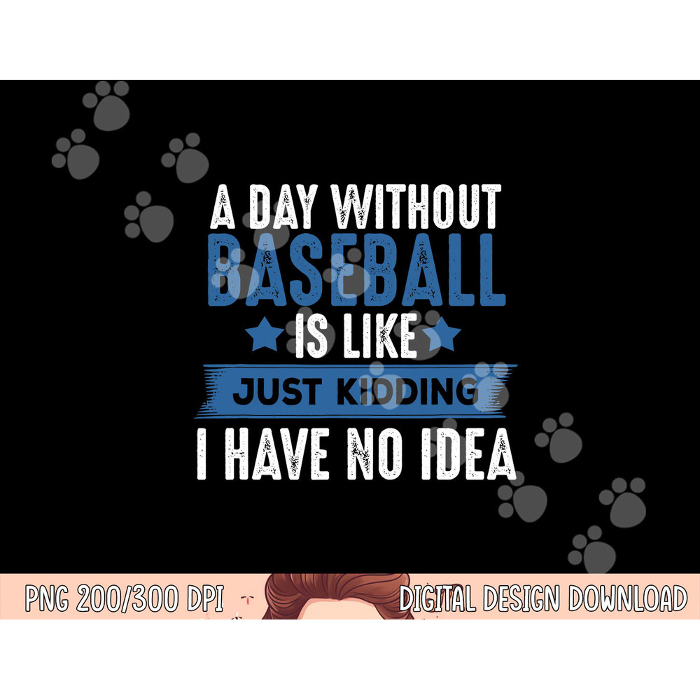 Baseball Lover png, sublimation, Cool Gifts For Player, Coach, Fan copy.jpg