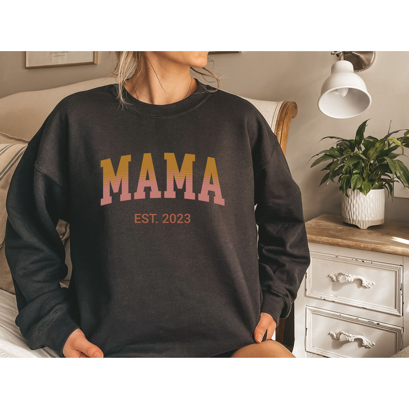 Custom MAMA College Sweatshirt or Hoodie, Girl Mom Shirt, Mama Shirt, Gift for Mother, Expecting Mama Gift, Shirt for Mother, New Mom Gift - 2.jpg