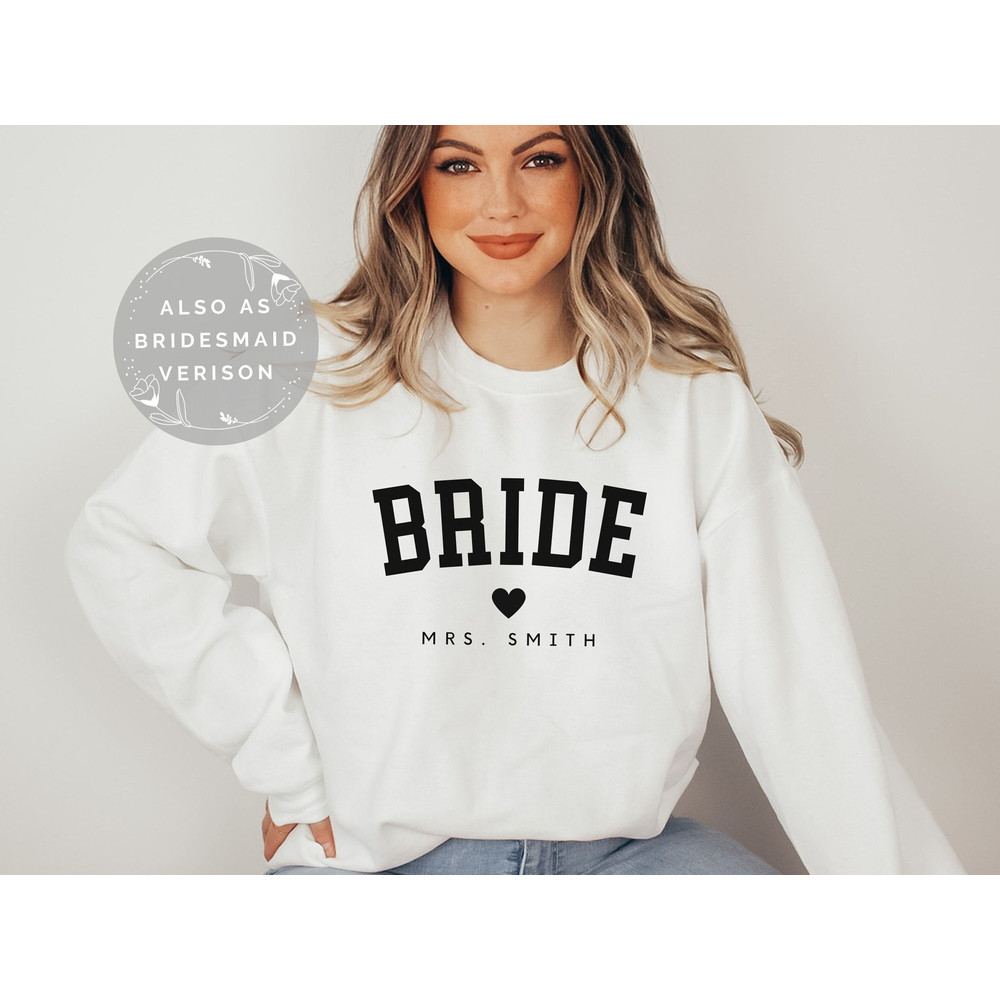 Future Mrs Sweatshirt Custom Bride Sweatshirt Bride Crewneck, Bridal Shower Gift for Bride Unique, Bridesmaid Sweatshirt, Bridal Sweatshirt - 1.jpg