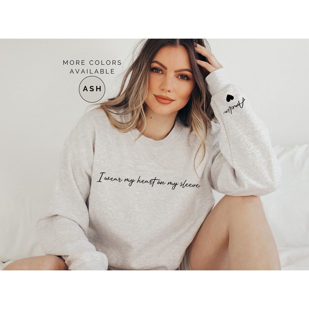 I Wear My Heart On My Sleeve Sweatshirt, Personalized Mama Sweatshirt With Kid Name, Mama Sweatshirt, Custom Mama Shirt With Children Names - 3.jpg