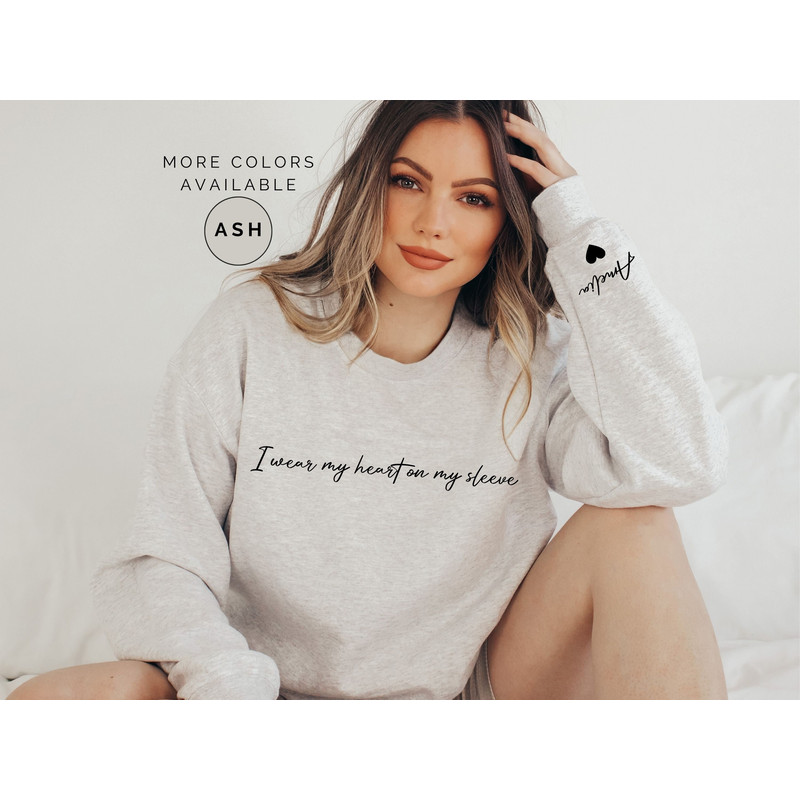 I Wear My Heart On My Sleeve Sweatshirt, Personalized Mama Sweatshirt With Kid Name, Mama Sweatshirt, Custom Mama Shirt With Children Names - 3.jpg