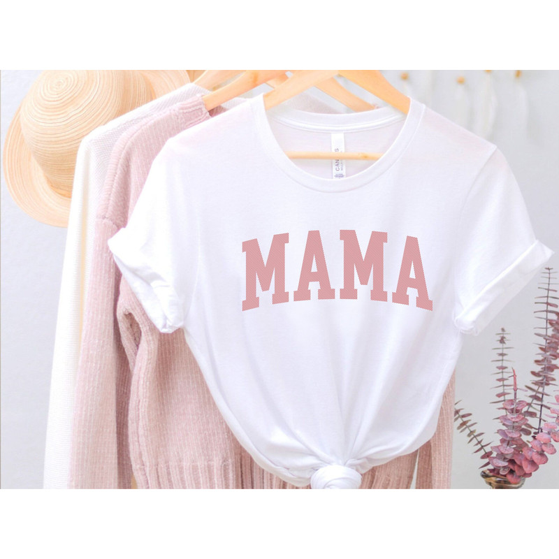 MAMA Shirt College Apparel, Mama Shirt, Gift for Mother, Mama Sweatshirt, Gigi Gift, Mimi Gift, T-shirt for Mother, Expecting New Mom Gift - 1.jpg