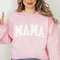 MAMA Sweatshirt College Apparel, Girl Mom Shirt, Mama Shirt, Gift for Mother, Gigi Gift, Mimi Gift, Shirt for Mother, Expecting New Mom Gift - 2.jpg