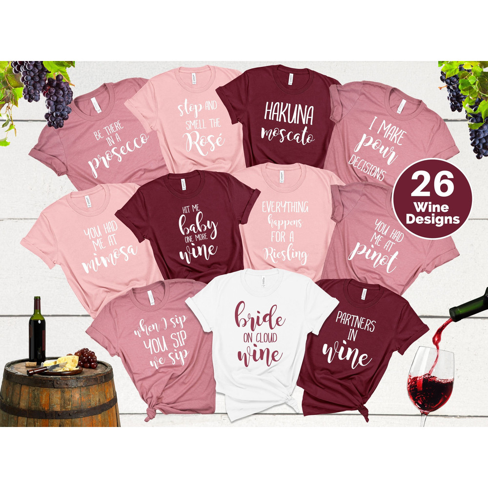 WINE TASTING Bachelorette Party Shirt, Personalized Half Sleeve Bachelorette Wine Party Cotton T-shirt, Matching Winery Tour t-shirts, Bride - 1.jpg