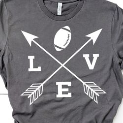 love football svg, football svg, love football, football shirt svg, arrows, football mom svg, cheer mom svg file for