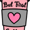 but first coffee mug with heart.png