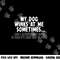 Dog Lover Funny - My Dog Winks At Me Sometimes,Short Sleeve png, sublimation,Black,white,Small copy.jpg