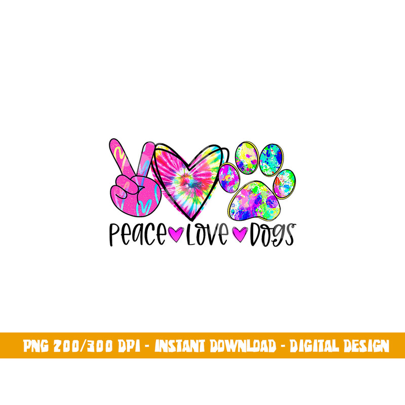 Dog Lover Peace Love Dogs Tie Dye Rescue Puppy Gifts Womens png, sublimation copy.jpg
