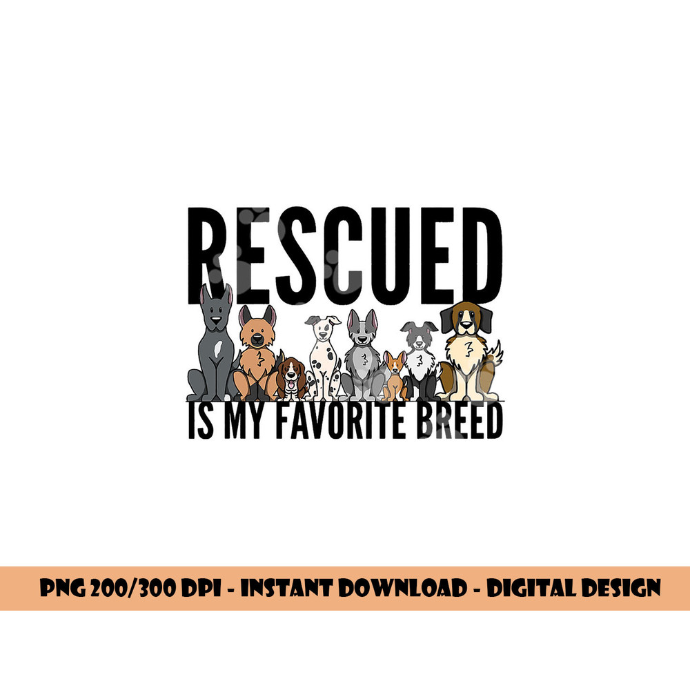 Dog Lovers png, sublimation for Women Men Kids - Rescue Dog Shirt png, sublimation copy.jpg