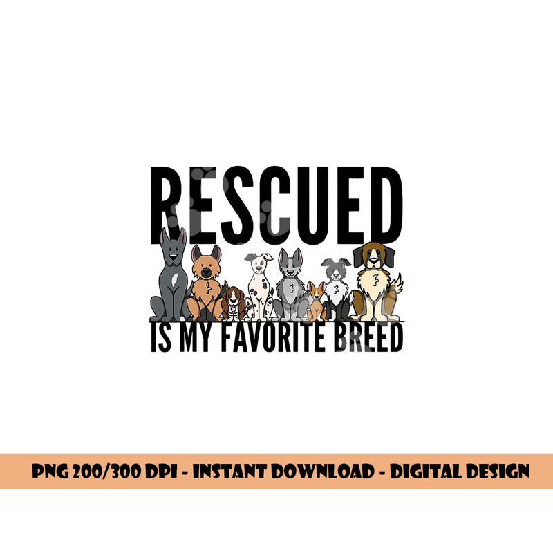 Dog Lovers png, sublimation for Women Men Kids - Rescue Dog Shirt png, sublimation copy.jpg