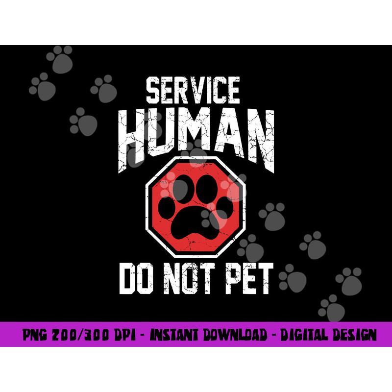 Dog service-human do not pet png, sublimation copy.jpg
