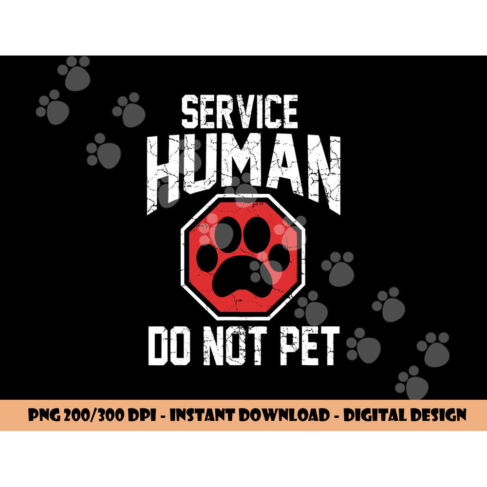 Dog service-human do not pet png, sublimation copy.jpg